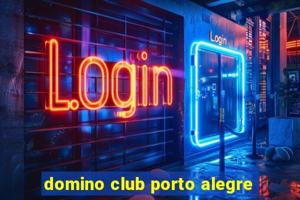 domino club porto alegre